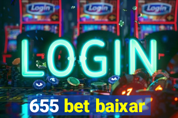 655 bet baixar